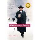 Alone Against Gravity - Einstein in Berlin