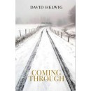 Coming Through - Three Novellas