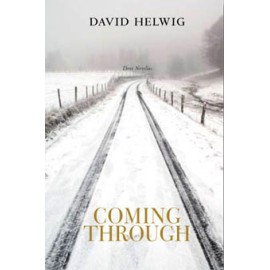 Coming Through - Three Novellas