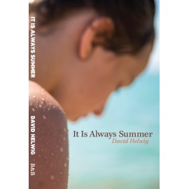 It Is Always Summer
