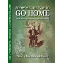 Show Me the Way to Go Home